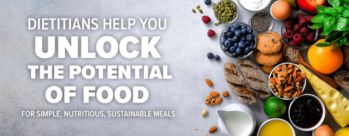 Unlock the Potential of Food - Find a Dietitian